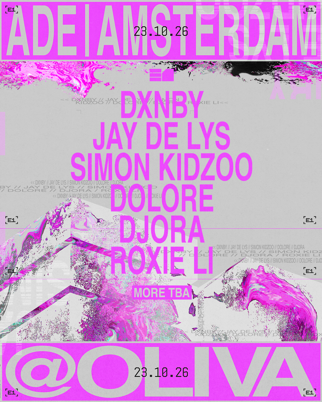 E1 x ADE: DXNBY, Jay de Lys, Simon Kidzoo TBA