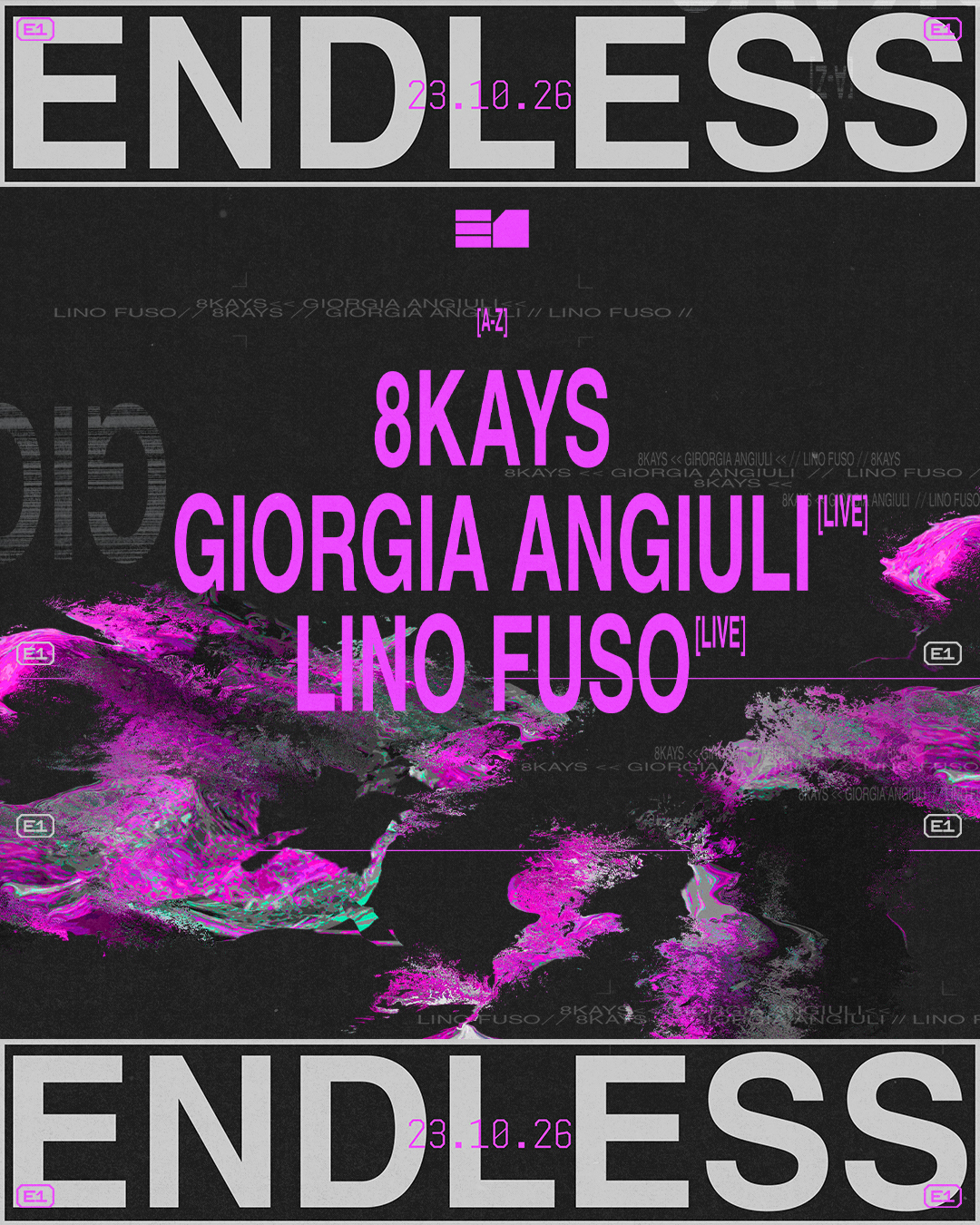 ENDLESS x E1: 8KAYS, Giorgia Angiulí, Lino Fuso
