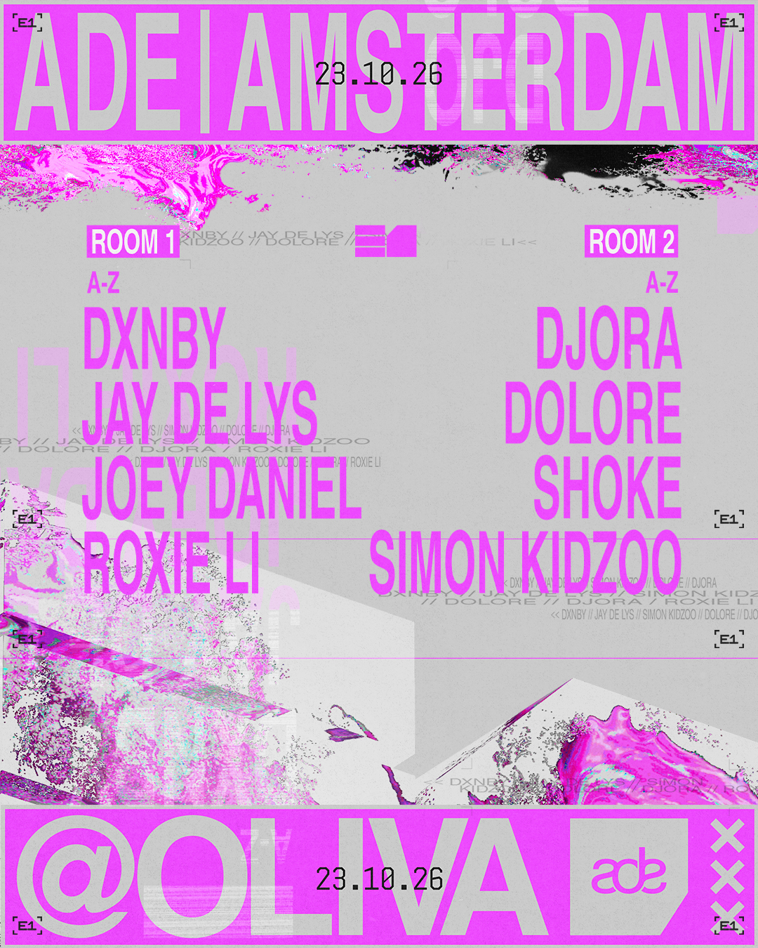 E1 x ADE: DXNBY, Jay de Lys, Simon Kidzoo TBA