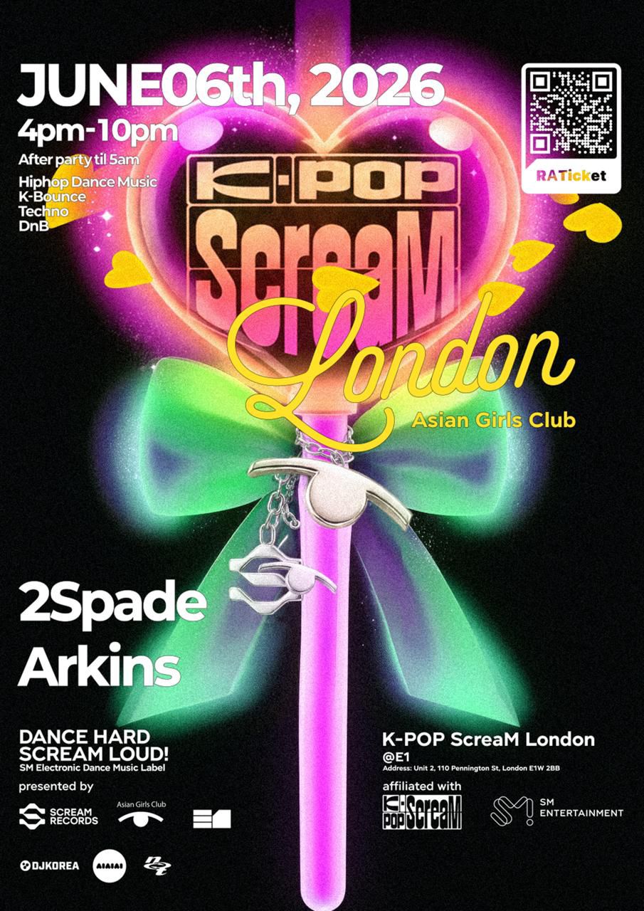 K-pop ScreaM London x Asian Girls Club