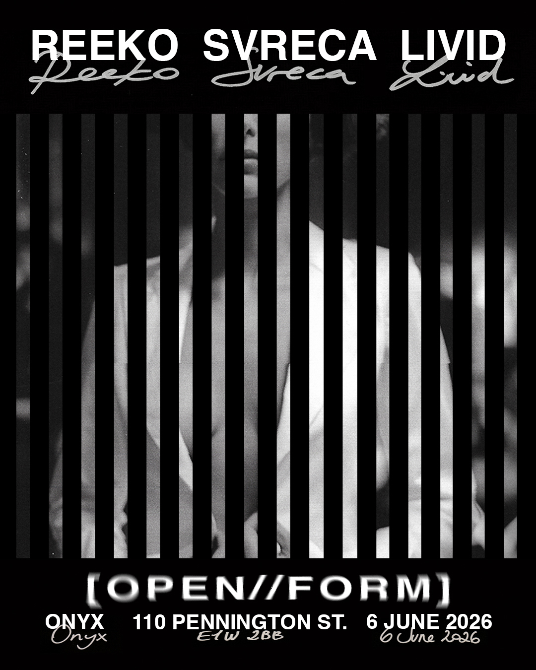 OPEN//FORM: Reeko, Svreca & Livid